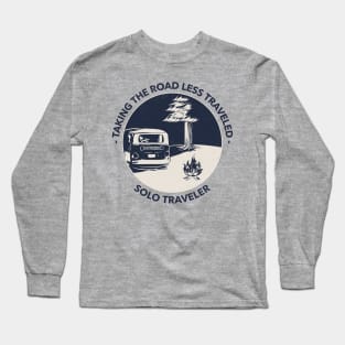 Taking The Road Less Traveled Solo Traveler Long Sleeve T-Shirt